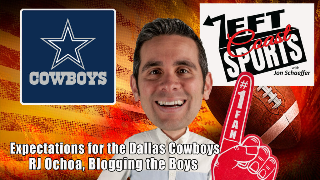 Left Coast Sports talk Dallas Cowboys