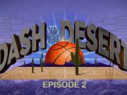 Dash to the Desert Episode 2