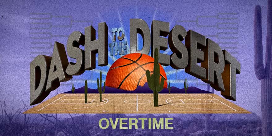 Dash to the Desert Overtime