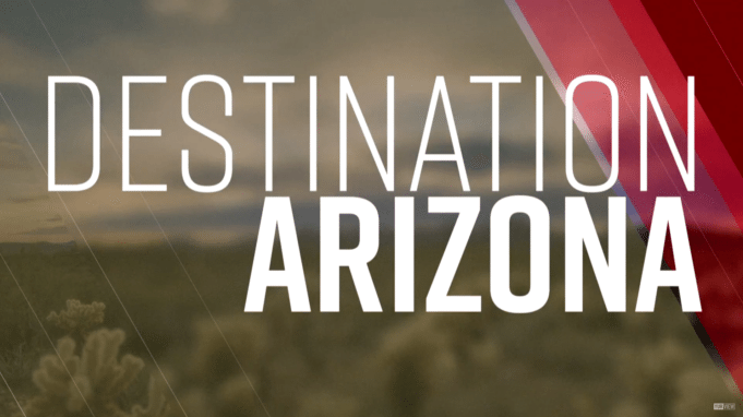 Destination Arizona