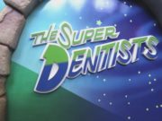 The Super Dentists Your Health