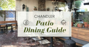 chandler guide to patio dining