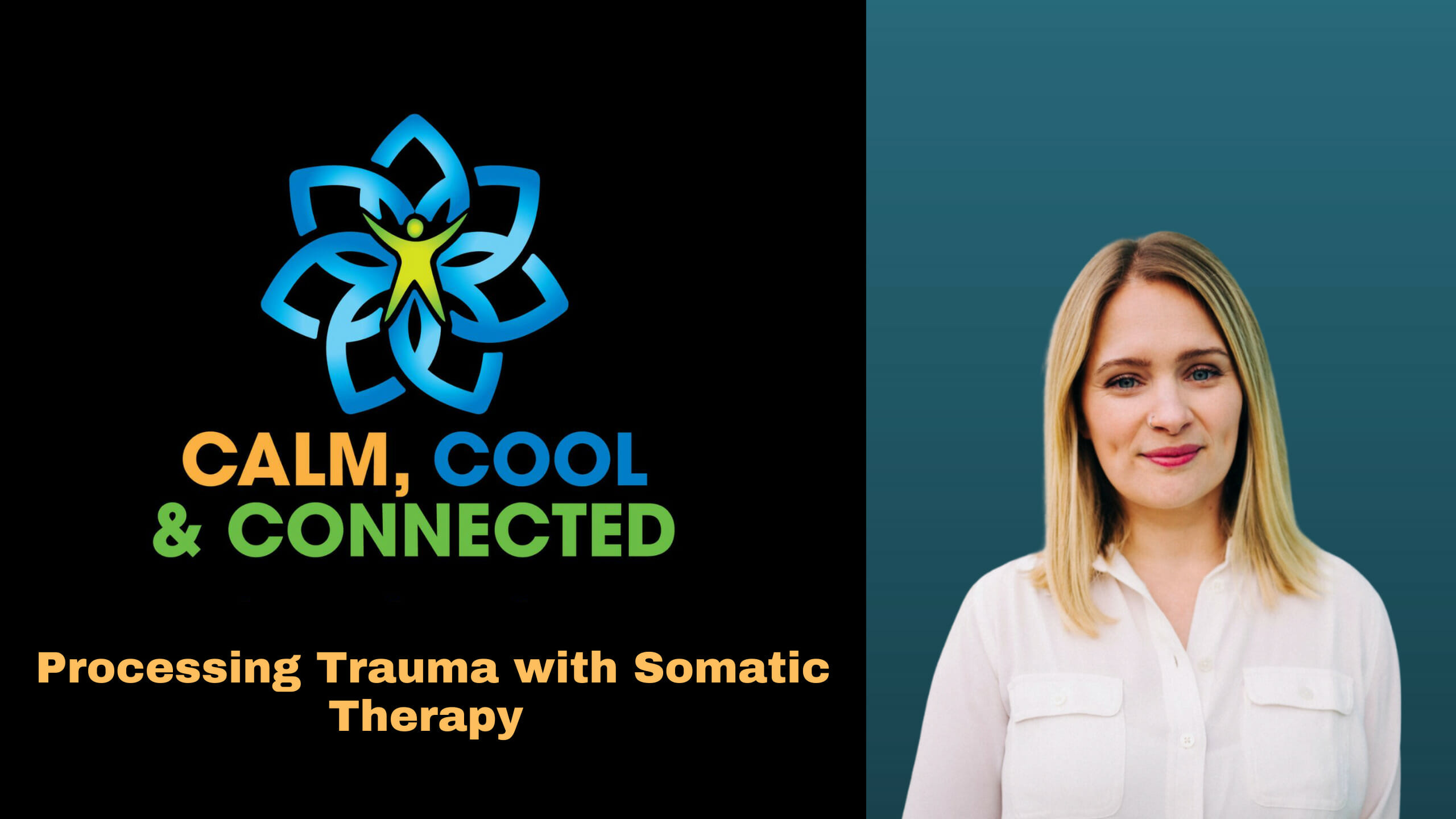 Processing Trauma with Somatic Therapy Yurview