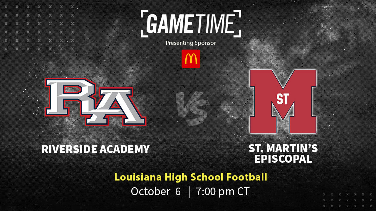 Riverside Academy Rebels vs St. Martin's Episcopal Saints Free Stream Louisiana high School Football