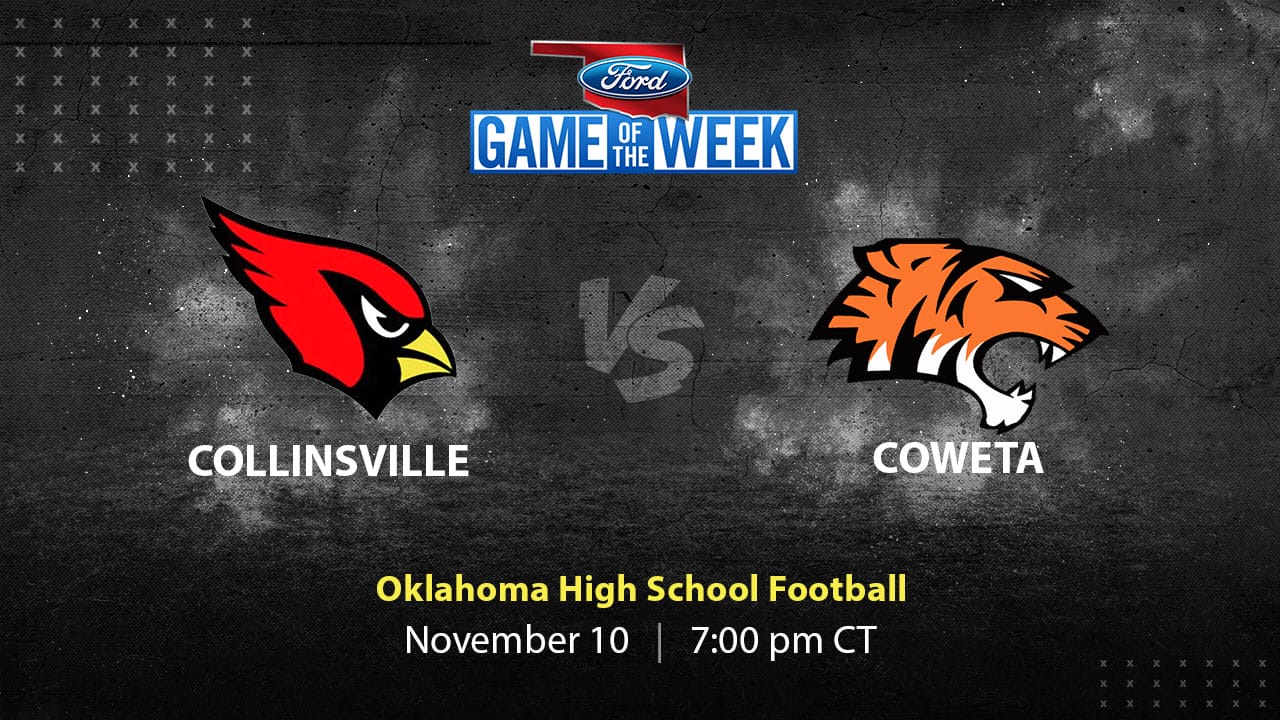 Collinsville Cardinals vs Coweta Tigers Oklahoma First Round Playoffs (Tulsa) Free Stream Kansas High School Football